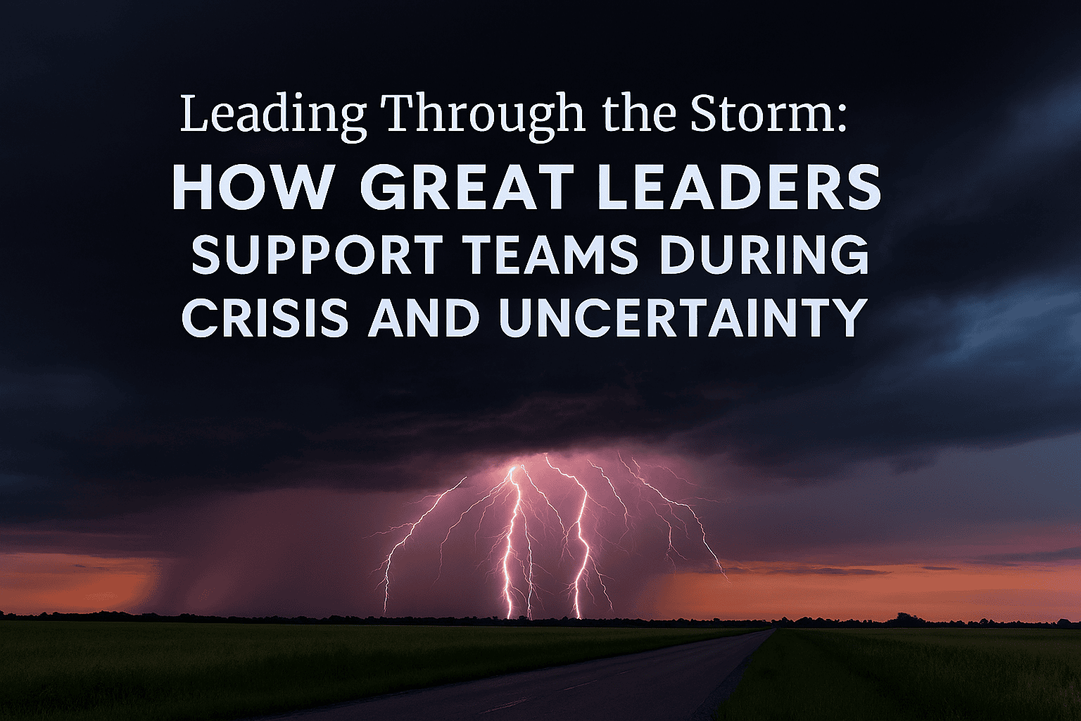 How to Support Teams During Crisis: 10 Strategies That Win | Management ...